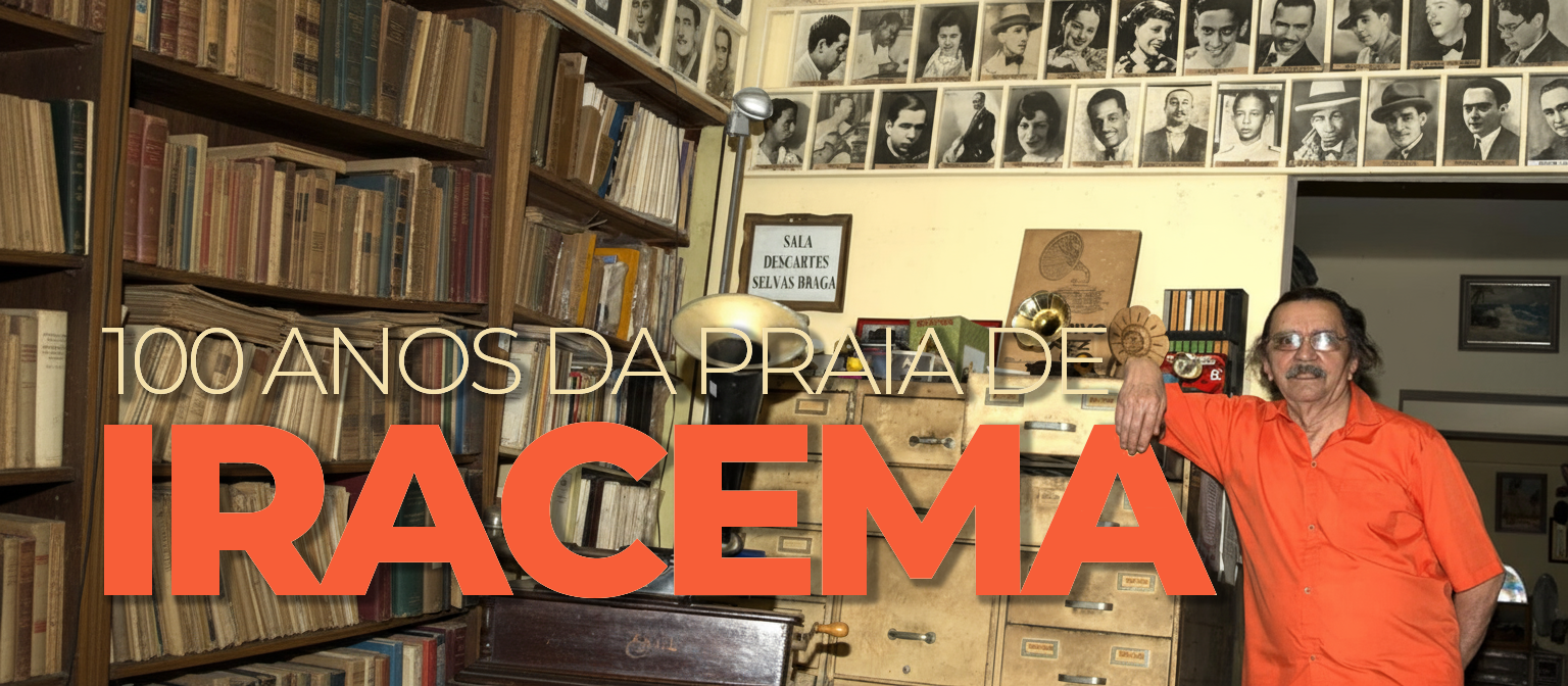 100 Anos da Praia de Iracema